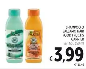 Spazio Conad SHAMPOO O BALSAMO HAIR FOOD FRUCTIS GARNIER offerta