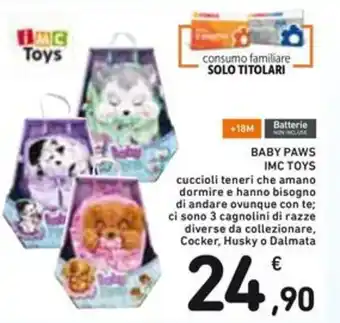 Spazio Conad BABY PAWS IMC TOYS offerta