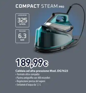 Unieuro COMPACT STEAM PRO Caldaia ad alta pressione offerta