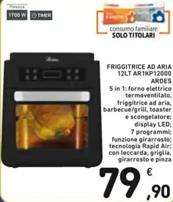 Spazio Conad FRIGGITRICE AD ARIA 12LT AR1KP12000 ARDES offerta