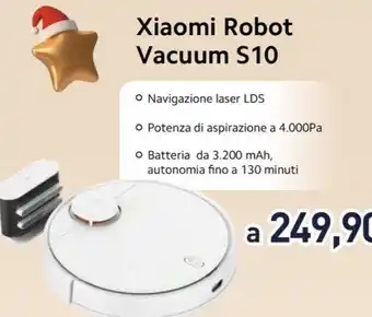 Unieuro Xiaomi Robot Vacuum S10 offerta