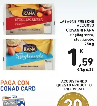 Spazio Conad LASAGNE FRESCHE ALL'UOVO GIOVANNI RANA sfogliagrezza, sfogliavelo, 250 g offerta