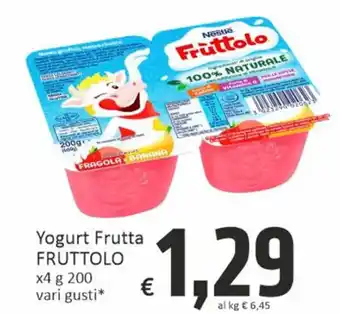 Paghi Poco Yogurt Frutta FRUTTOLO x4 g 200 vari gusti offerta