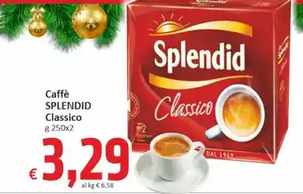 Paghi Poco Caffè SPLENDID Classico g 250x2 offerta