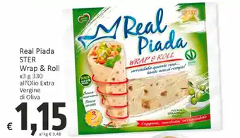 Paghi Poco Real Piada STER Wrap & Roll x3 g 330 all'Olio Extra Vergine di Oliva offerta