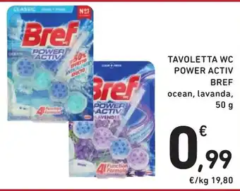 Spazio Conad TAVOLETTA WC POWER ACTIV BREF ocean, lavanda, 50 g offerta