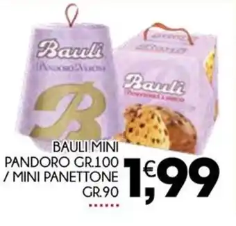 BAULI MINI PANDORO GR.100 / MINI PANETTONE GR. 90