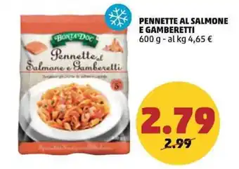 PENNY PENNETTE AL SALMONE E GAMBERETTI 600 g offerta