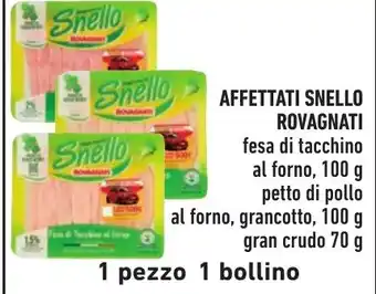 Spazio Conad AFFETTATI SNELLO ROVAGNATI offerta