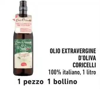 Spazio Conad OLIO EXTRAVERGINE D'OLIVA CORICELLI 1 litro offerta