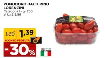 Alì Supermercati POMODORO DATTERINO LORENZINI Categoria I gr 250 offerta