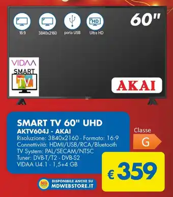 MD Discount SMART TV 60" UHD AKTV604J - AKAI offerta