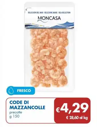 MD Discount CODE DI MAZZANCOLLE precotte g 150 offerta
