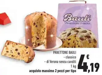 Conad Superstore PANETTONE BAULI - classico - di Verona senza canditi 1 kg offerta