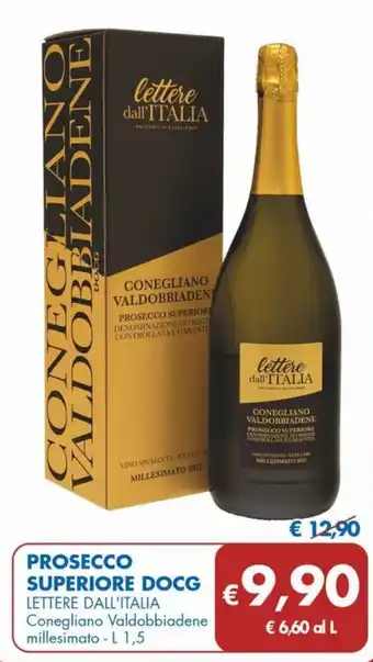 MD Discount PROSECCO SUPERIOR DOCG Lettere SUPERIORE DOCG LETTERE DALL'ITALIA L 1,5 offerta