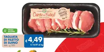 MD Discount TAGLIATA DI FILETTO DI SUINO AIA - g 300 offerta
