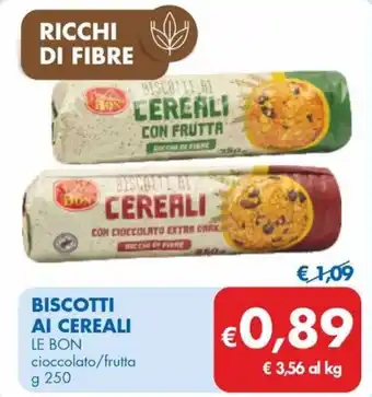MD Discount BISCOTTI AI CEREALI LE BON cioccolato/frutta g 250 offerta