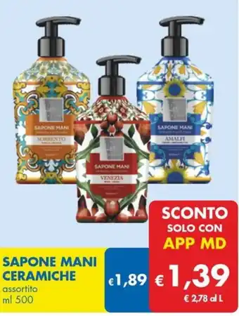 MD Discount SAPONE MANI CERAMICHE assortito ml 500 offerta