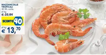 Esselunga MAZZANCOLLE TROPICALI offerta
