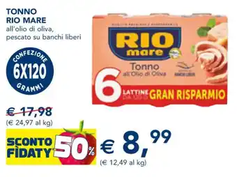 Esselunga TONNO RIO MARE all'olio di oliva, pescato su banchi liberi offerta