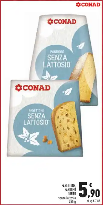 Conad Superstore PANETTONE, PANDORO CONAD senza lattosio 750 g offerta