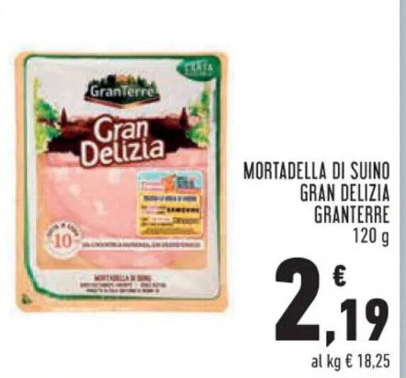 MORTADELLA DI SUINO GRAN DELIZIA GRANTERRE 120 g offerta di Conad