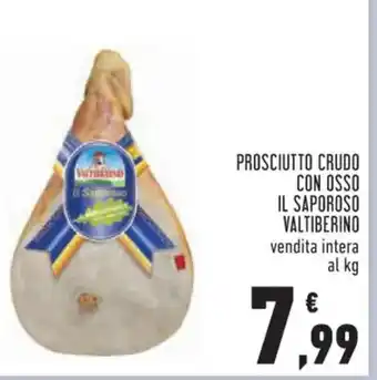 Conad Superstore PROSCIUTTO CRUDO CON OSSO IL SAPOROSO VALTIBERINO offerta