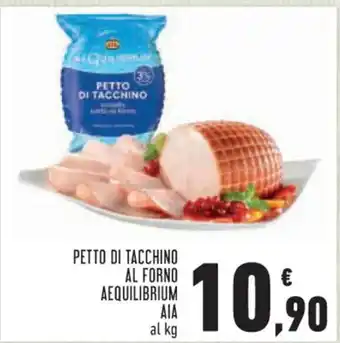 Conad Superstore PETTO DI TACCHINO AL FORNO AEQUILIBRIUM AIA offerta