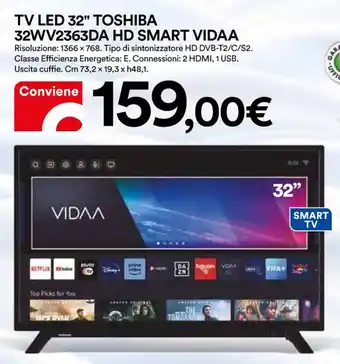 Ipercoop TV LED 32" TOSHIBA 32WV2363DA HD SMART VIDAA offerta