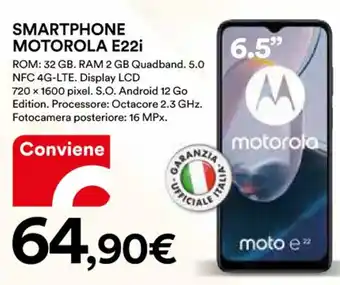 Ipercoop SMARTPHONE MOTOROLA E22i offerta