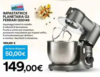 Ipercoop IMPASTATRICE PLANETARIA G3 FERRARI G20149 offerta