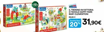 Ipercoop IL TRENINO IN FATTORIA O TAVOLO HAPPY PARK BABY CLEMENTONI offerta
