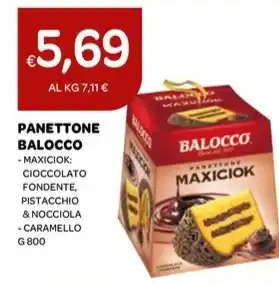 Ekom PANETTONE BALOCCO MAXICIOK: CIOCCOLATO FONDENTE, PISTACCHIO & NOCCIOLA offerta