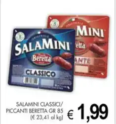 PrestoFresco SALAMINI CLASSICI/ PICCANTI BERETTA GR 85 offerta