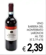 PrestoFresco VINO BARBERA DEL MONFERRATO LARONCHI offerta