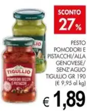 PrestoFresco PESTO POMODORI E PISTACCHI/ALLA GENOVESE/ SENZ'AGLIO TIGULLIO GR 190 offerta
