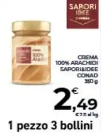 Conad City CREMA 100% ARACHICH SAPORI&IDEE CONAD offerta