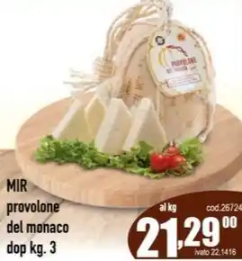 Del Prete Distribuzioni MIR provolone del monaco dop kg. 3 offerta