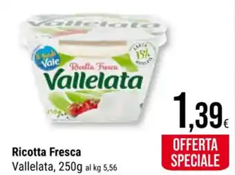 Supermercati Gulliver Ricotta Fresca Vallelata, 250g offerta