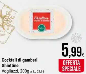 Supermercati Gulliver Cocktail di gamberi Ghiottine Vogliazzi, 200g offerta
