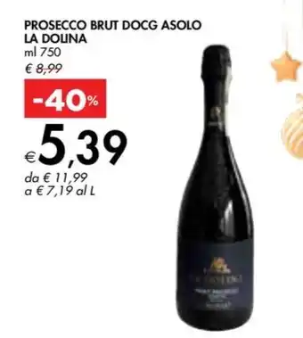 Bennet PROSECCO BRUT DOCG ASOLO LA DOLINA offerta