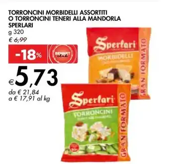 Bennet TORRONCINI MORBIDELLI ASSORTITI O TORRONCINI TENERI ALLA MANDORLA SPERLARI offerta