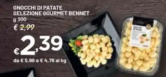 Bennet GNOCCHI DI PATATE SELEZIONE GOURMET BENNET g 500 offerta