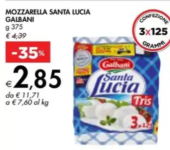 Bennet MOZZARELLA SANTA LUCIA GALBANI g 375 offerta