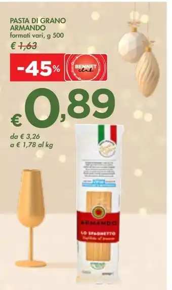 Bennet PASTA DI GRANO ARMANDO formati vari, g 500 offerta