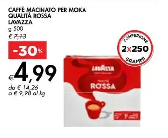 Bennet CAFFÈ MACINATO PER MOKA QUALITÀ ROSSA LAVAZZA offerta
