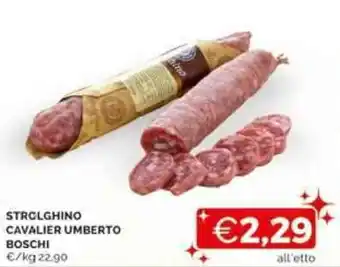 Mercatò STROLGHINO CAVALIER UMBERTO BOSCHI offerta