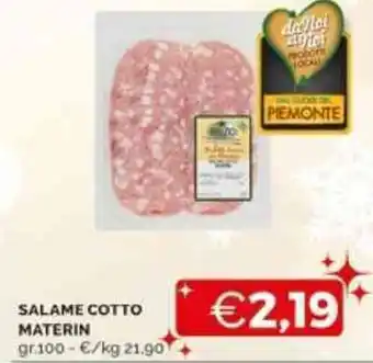 Mercatò SALAME COTTO MATERIN gr.100 offerta