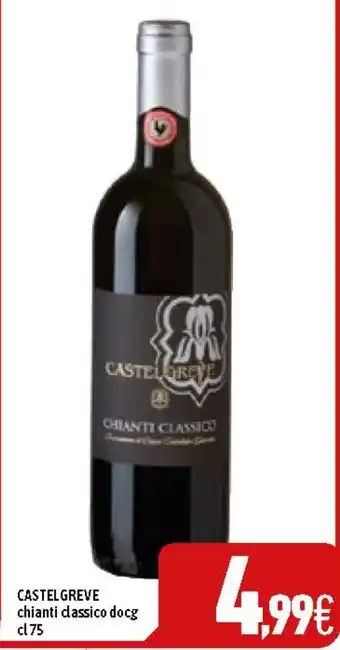 C+C Cash and Carry CASTELGREVE chianti classico docg cl 75 offerta