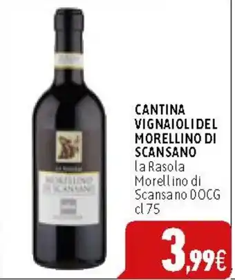 C+C Cash and Carry CANTINA VIGNAIOLI DEL MORELLINO DI SCANSANO la Rasola Morellino di Scansa no DOCG cl75 offerta